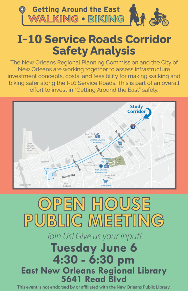 Invitation to a public meeting about this project on Tuesday June 6 from 4:30–6:30pm at the East New Orleans Regional Library